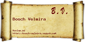 Bosch Velmira névjegykártya